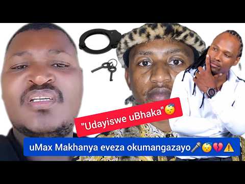 Ushiye abaningi bemangele uMax Makhanya eveza okumangazayo ngoBhaka🎤😴💔⚠️ 