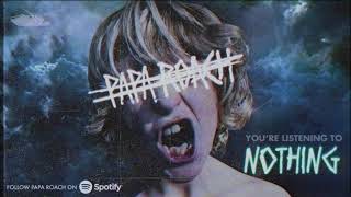 Papa Roach - Nothing (Official Audio)