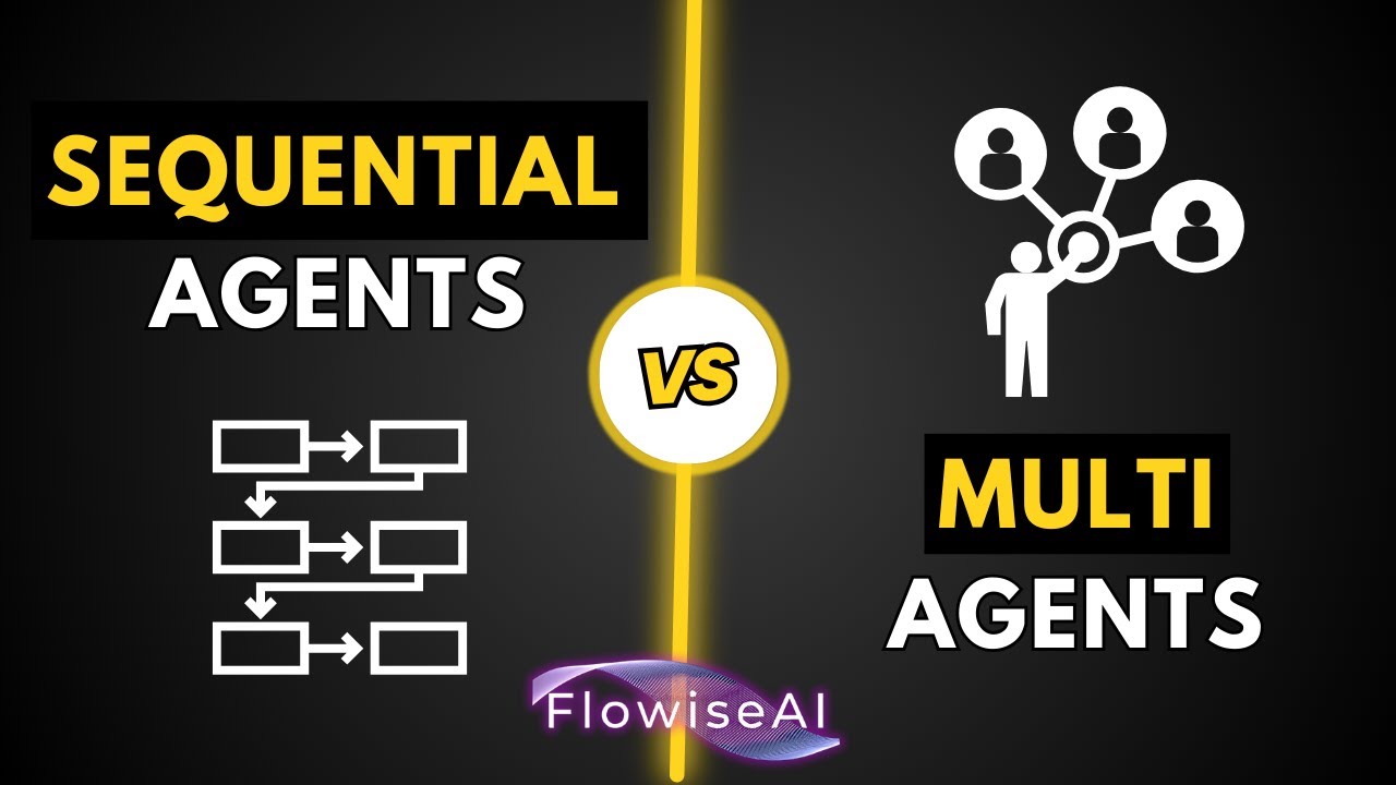 Sequential vs. Multi Agents: Which Flowise Feature is Right for You?