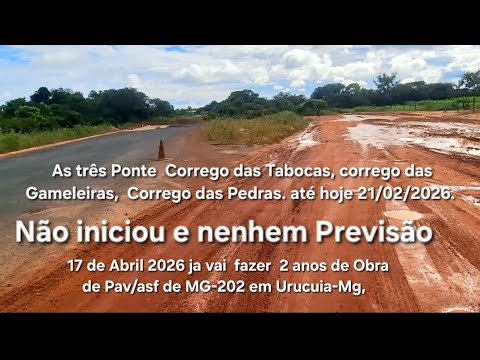 Obra de Pav/asf de MG-202 em Urucuia-Mg sentido Pintópolis avançam nas reta finais