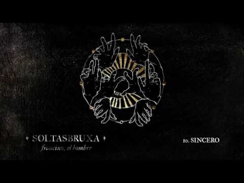 francisco, el hombre - sincero
