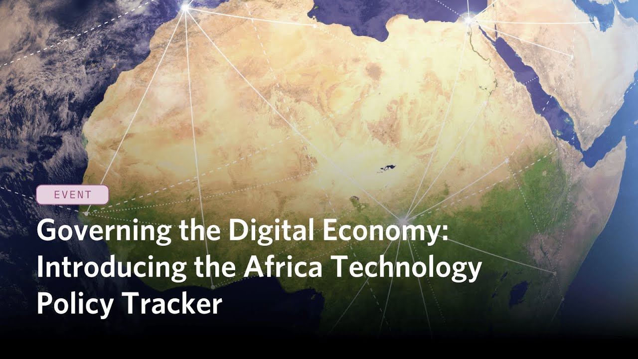 Governing the Digital Economy: Introducing the Africa Technology Policy Tracker