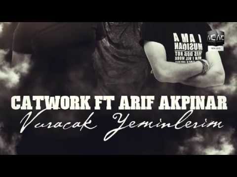 Catwork -  Vuracak Yeminlerim  (Ft.Arif Akpınar)