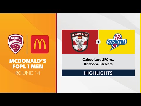 McDonald's FQPL 1 Men R14 - Caboolture SFC vs. Brisbane Strikers Highlights
