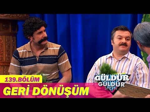 Güldür Güldür Show 139.Bölüm - Geri Dönüşüm
