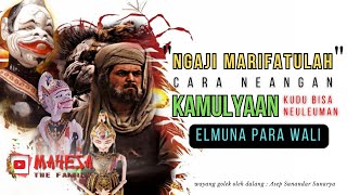 Download lagu Elmu Langka Tur Aheng ~ Ngaji MARIFAT || Cara Neangan KAMULYAAN Ku Elmuna Para Wali π³ ~ WAYANG GOLEK mp3 Download lagu Elmu Langka Tur Aheng ~ Ngaji MARIFAT || Cara Neangan KAMULYAAN Ku Elmuna Para Wali π³ ~ WAYANG GOLEK mp3