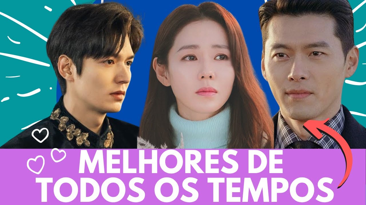 15 MELHORES DORAMAS  DE TODOS OS TEMPOS SEGUNDO OS FÃS