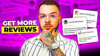 How To Get More Reviews For Your Shopify Brand