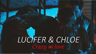 Lucifer & Chloe | Crazy in love [+S5]