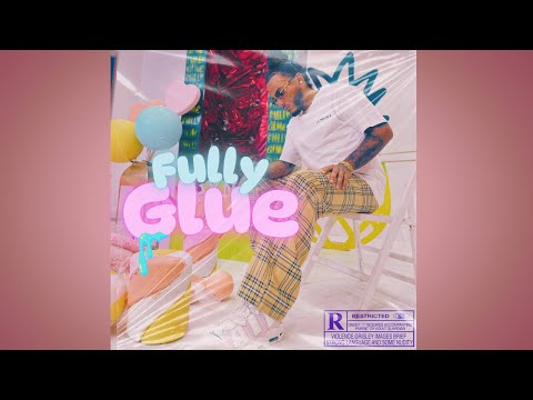Whyneed - FULLY GLUE (Clip officiel)