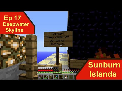 Deepwater Skyline | Sunburn Islands Episode 17 | Minecraft