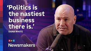 Dana White on Trump, masculinity and bringing UFC to the White House | Newsmakers