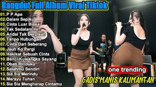 Download lagu Dangdut Koplo Terbaru 2026 Gadis Manis Kalimantan, Cinta Luar Biasa  Full Album Viral TikTok🔥 mp3