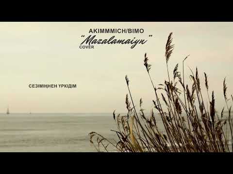 akimmmich & bimo - Mazalamaiyn | cover