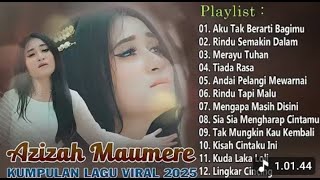 Download lagu Kumpulan Lagu Hits Azizah Maumere 2025 - Lagu Pop Terpopuler Bikin Hati Adem mp3