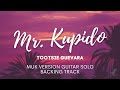 Mr. Kupido(Tootsie Guevara) Muk Version Guitar Backing Track