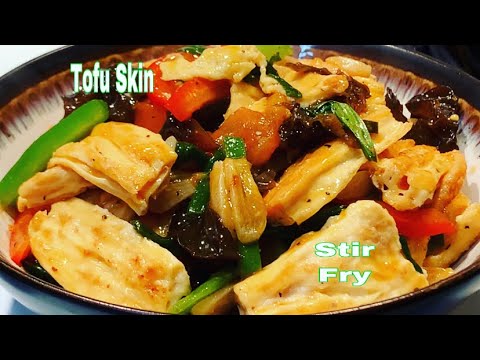 NO MEAT RECIPE: TOFU SKIN STIR FRY| YUBA| TAIWANESE|CHINESE RECIPE