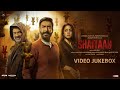 Shaitaan Video Jukebox Amit Trivedi Kumaar Ajay Devgn R Madhavan Jyotika Janki Bodiwala