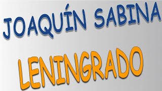 Joaquín Sabina - Leningrado