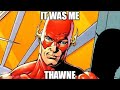 IT WAS ME THAWNE