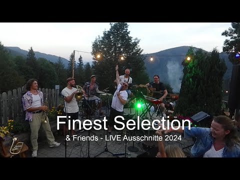 Finest Selection - LIVE Ausschnitte 2024