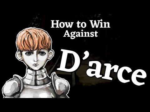 How to win against D'arce in Fear and Hunger