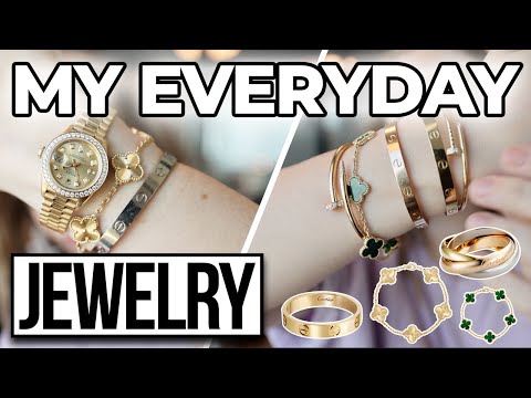 My Everyday Jewelry Collection - Cartier, Van Cleef, Rolex & More!