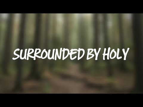 Zahriya Zachary - Surrounded by holy (GBMUSIC)