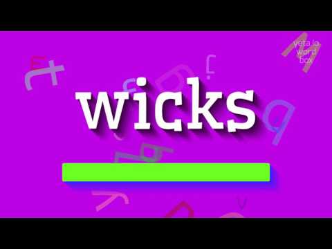 WICKS - HOW TO SAY WICKS? #wicks