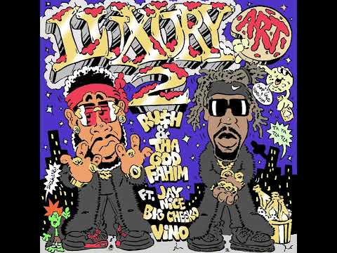 Tha God Fahim x RU$H - Luxury Art 2