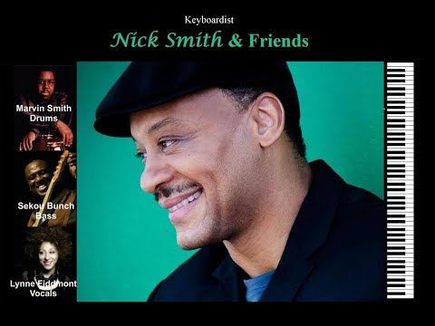 Jazztyme presents Nick Smith & Friends ft Lynne Fiddmont - Rio De Janeiro Blues