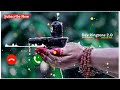 Har Har Shambhu Ringtone हर हर शंभू रिंगटोन Shiv Mahadev Shambhu Mahak