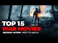 Top 15 Best War Movies To Watch on Netflix, Prime Video, HBO Max