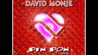 David Monje - Pin Pon (Original Mix)