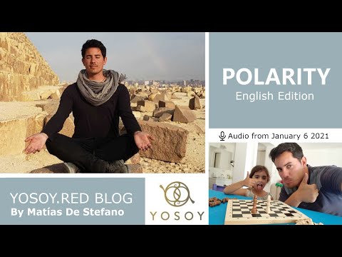 Matías De Stefano - Day 156 - POLARITY - YOSOY.RED BLOG: Sacral-Mental-Capricorn, Read by Celena 1/6