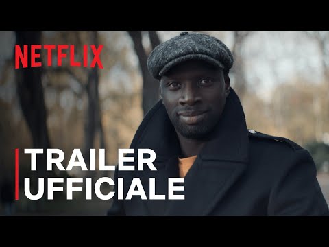 LUPIN | Trailer ufficiale | Netflix