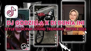 Download lagu DJ GODZILLA X MELODY DI DUNIA INI TENANG AJA STYLE DJ SOPAN SLOWED SOUND TRENDING TIKTOK 2026 mp3