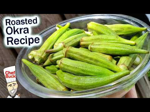 Okra Recipe - Whole Okra Roasted in the Oven