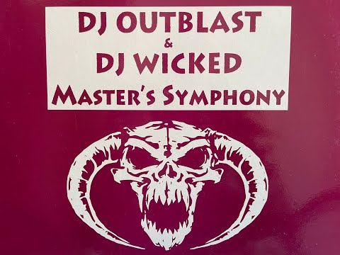 HARDCORE - Dj Outblast & Dj Wicked - Master's Symphony