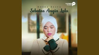 Download lagu Sebatas Angin Lalu mp3