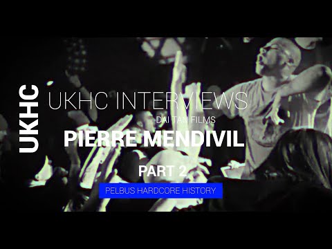 UKHC Interviews - Episode 7  - Part 2 - Pierre Mendivil (Knuckledust, Rucktion) - Hardcore History
