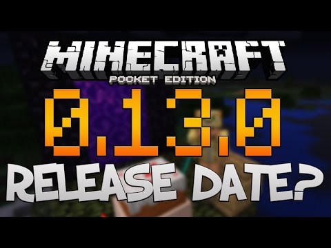 RageElixir - 0.13.0 RELEASE DATE - Minecraft Pocket Edition Update - Prediction