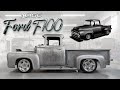 "Fat Jack" 56 Ford F100 • Part 2 • Fabrication