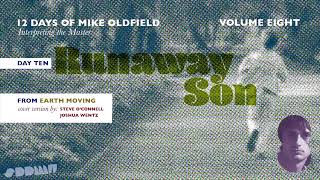 Runaway Son (Mike Oldfield Cover)