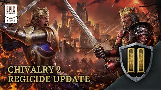 Chivalry 2 | Regicide Update Trailer Trailer