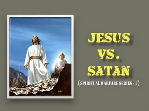 Jesus Vs. Satan (Series: "Spiritual Warfare" - Part 1), Pastor Kamal Sampara