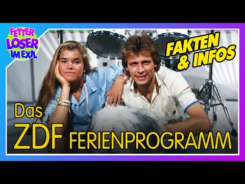 Das ZDF-Ferienprogramm (1978 - 1989) - Ein Blick hinter die Kulissen des Showklassikers