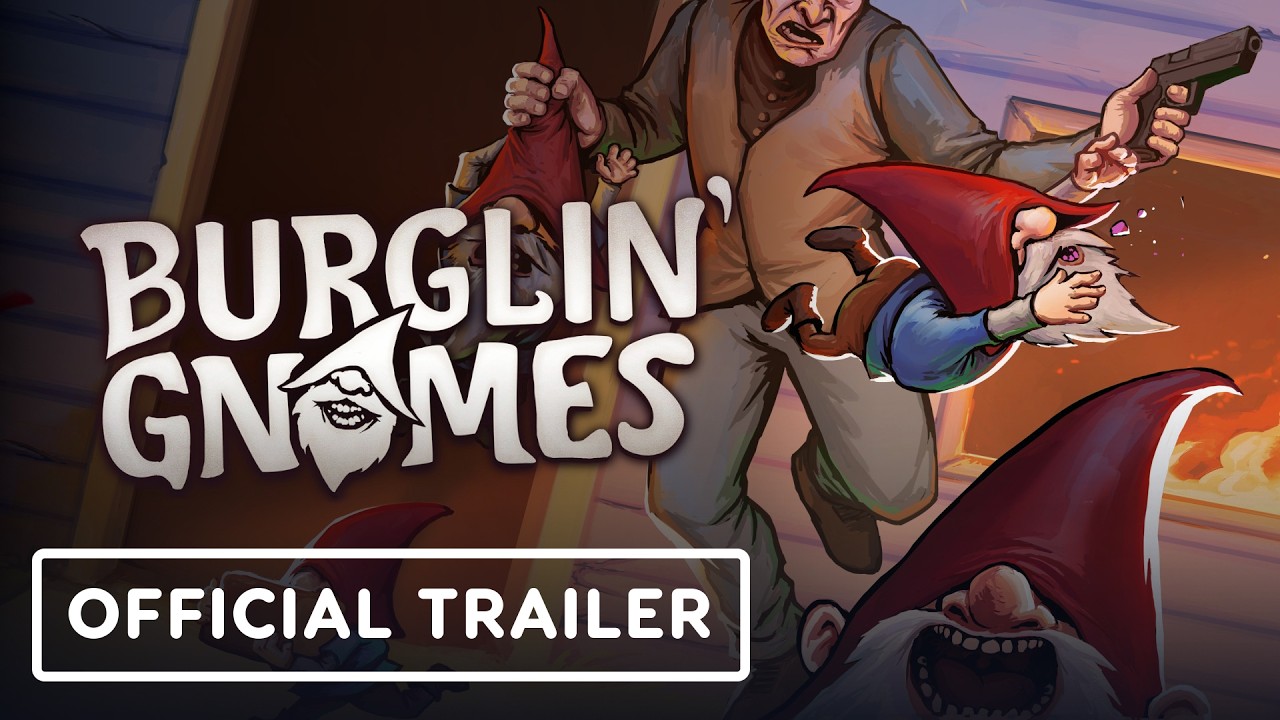 Burglin' Gnomes - Official Demo Trailer