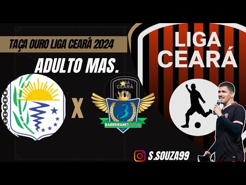 Taça Ouro Liga Ceará 2024: Redenção x Barreira Net - 1° Rodada
