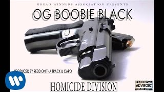 OG Boobie Black - Homicide Division (Produced by Redd On Tha Track & Capo)